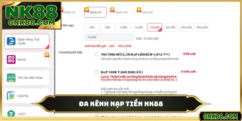 Đa kênh nạp tiền NK88