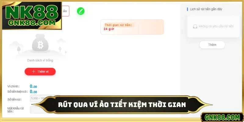 Rút qua ví ảo tiết kiệm thời gian
