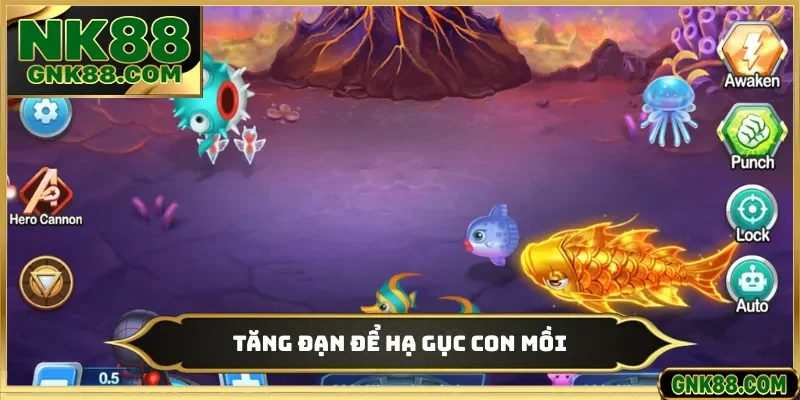 Tăng đạn để hạ gục con mồi