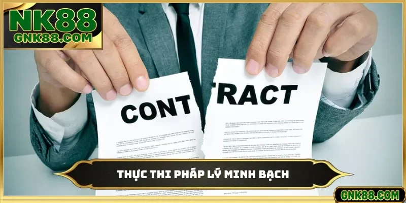 Thực thi pháp lý minh bạch